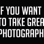 3 Ways to Stoke Your Passion for Photography