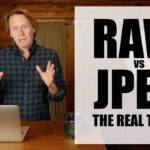 Choosing JPEG or RAW for Certain Situations